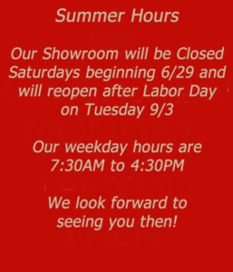 Showroom Summer Hours - Montes Marble & Granite, Atkinson NH