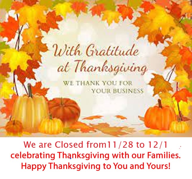 We Are closed Nov. 28 thru Dec. 1 to Celebrate Thanksgiving with Our Families. Happy Thanksgiving to You & Yours from Montes Marble & Granite Atkinson NH